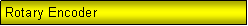 Text Box: Rotary Encoder