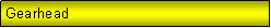 Text Box: Gearhead